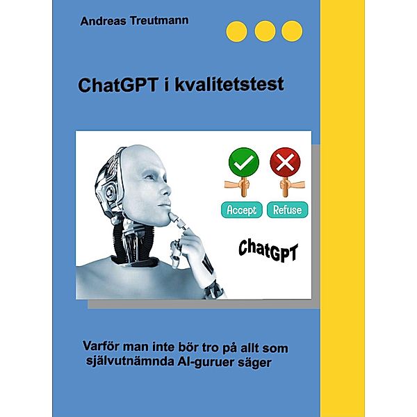 ChatGPT i kvalitetstest, Andreas Treutmann