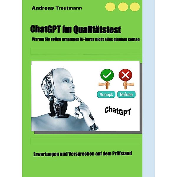 ChatGPT im Qualitätstest, Andreas Treutmann