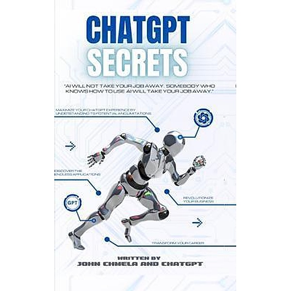 ChatGPT Secrets, John Chmela