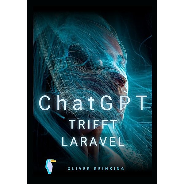 ChatGPT trifft Laravel, Oliver Reinking
