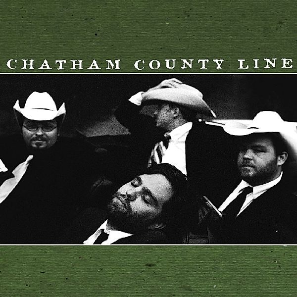 Chatham County Line, Chatham County Line