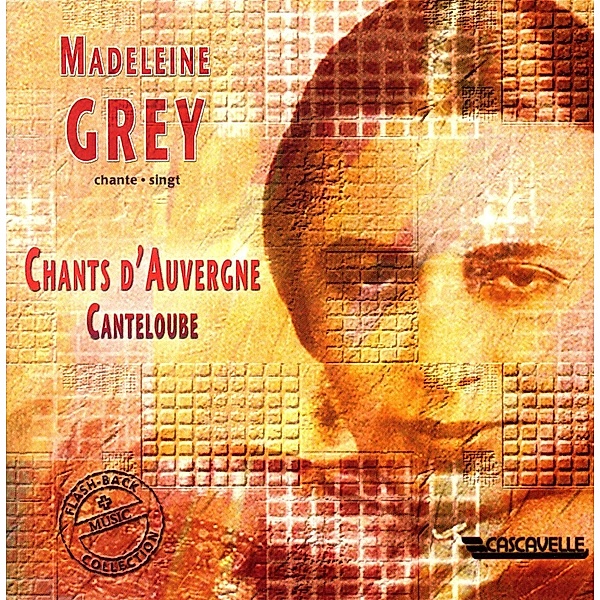 Chats D'auvergne, Madeleine Grey