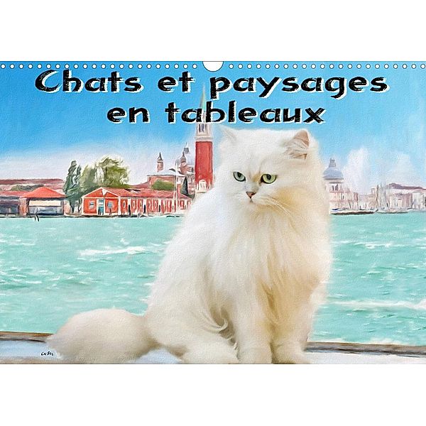 Chats et paysages en tableaux (Calendrier mural 2023 DIN A3 horizontal), Sudpastel