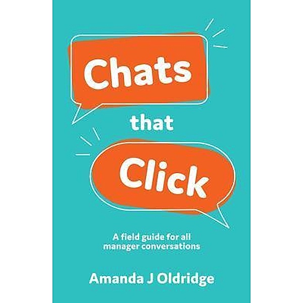 Chats that Click, Amanda J Oldridge