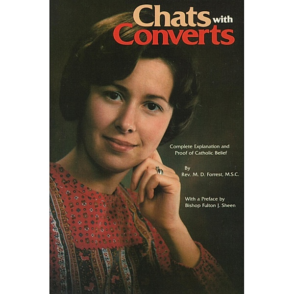Chats With Converts / TAN Books, Rev. Fr. M. D. Forrest