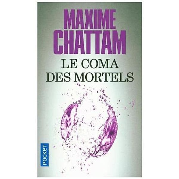 Chattam, M: Coma des mortels, Maxime Chattam