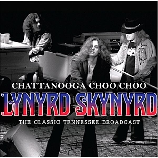 Chattanooga Choo Choo, Lynyrd Skynyrd