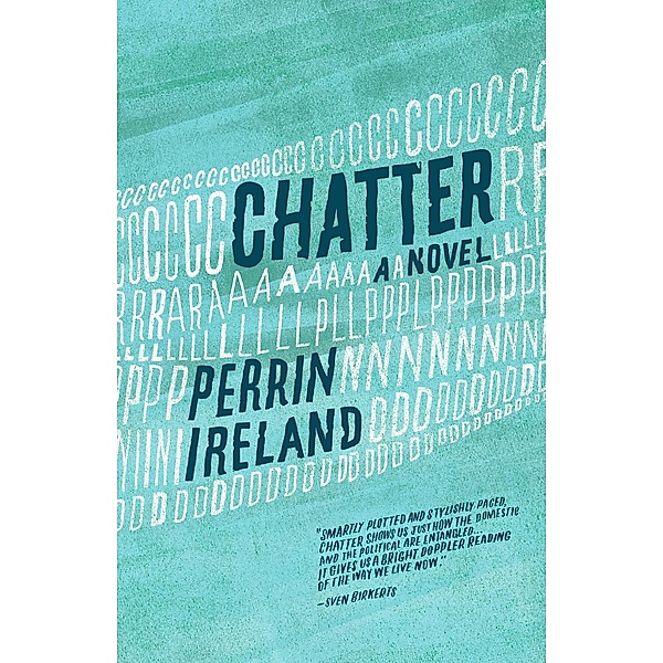Chatter, Perrin Ireland
