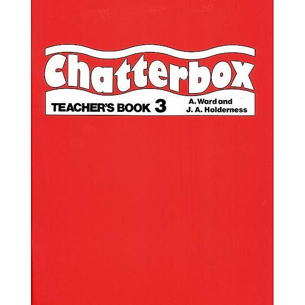 Chatterbox: Pt.3 Teacher's Book