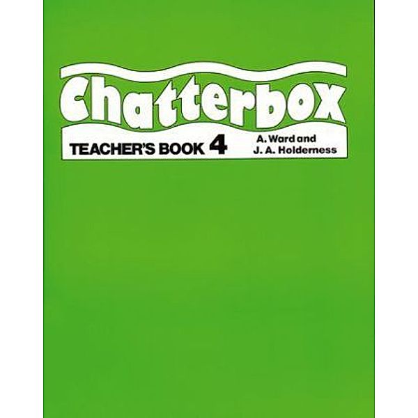 Chatterbox: Pt.4 Teacher's Book