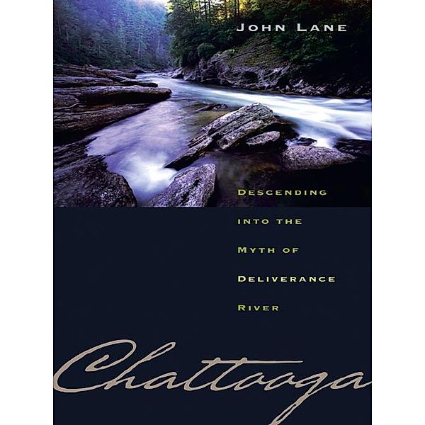 Chattooga, John Lane