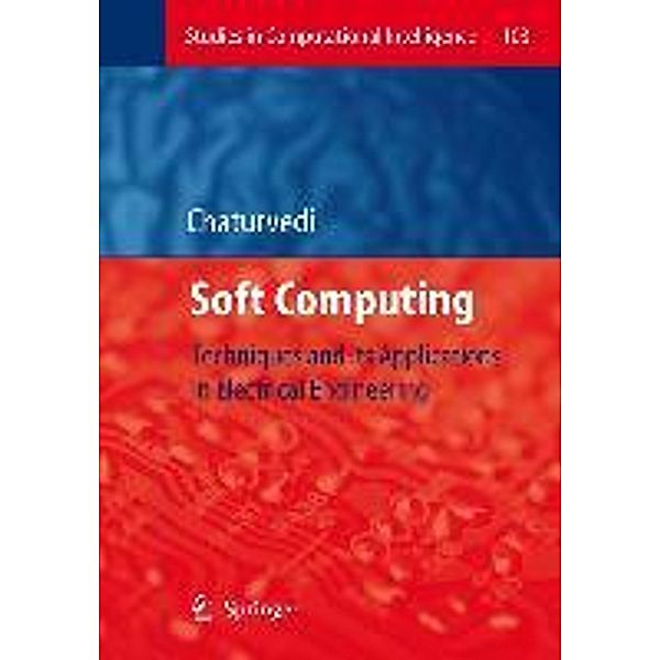 Chaturvedi, D: Soft Computing Techniques and its Application, Devendra K. Chaturvedi