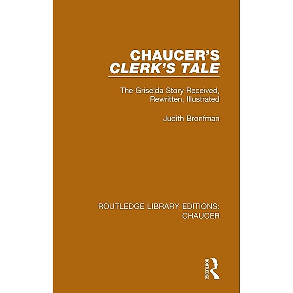 Chaucer's Clerk's Tale, Judith Bronfman