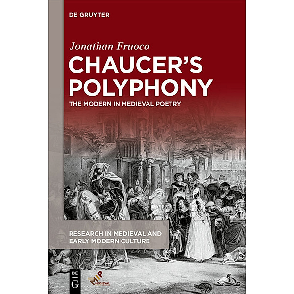 Chaucer's Polyphony, Jonathan Fruoco