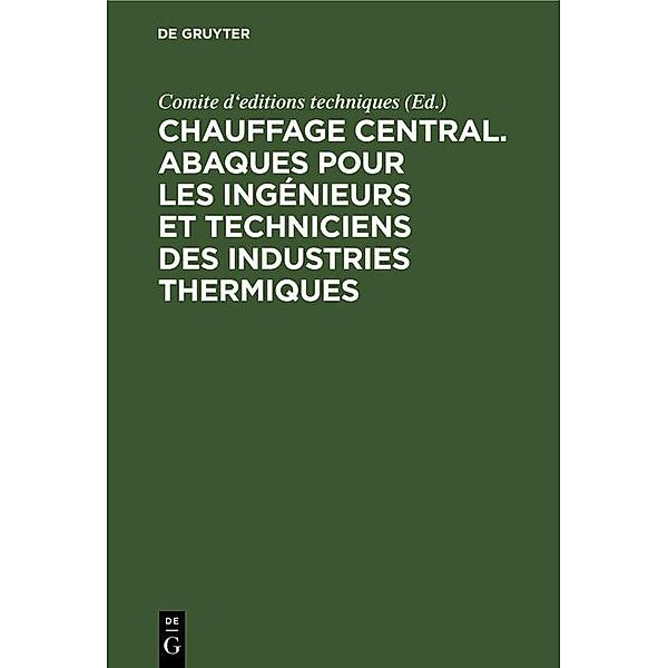 Chauffage central. Abaques pour les ingénieurs et techniciens des industries thermiques / Jahrbuch des Dokumentationsarchivs des österreichischen Widerstandes