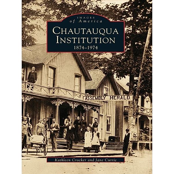 Chautauqua Institution, Kathleen Crocker