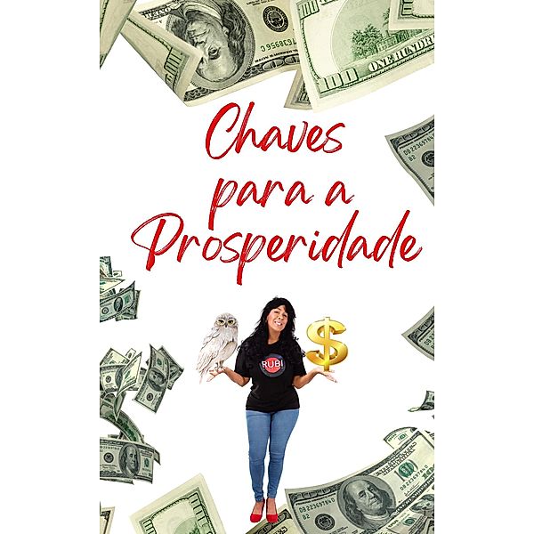 Chaves  para a Prosperidade, Alina Rubi