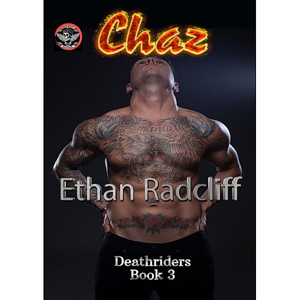 Chaz (Death Riders) / Death Riders, Ethan Radcliff