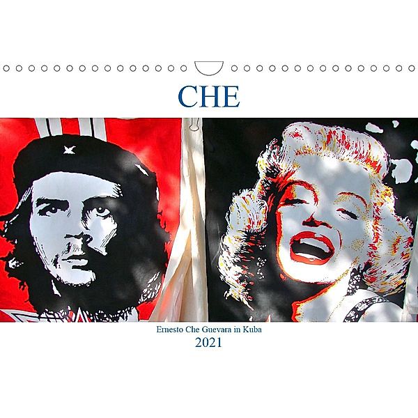 CHE - Ernesto Che Guevara in Kuba (Wandkalender 2021 DIN A4 quer), Henning von Löwis of Menar, Henning von Löwis of Menar