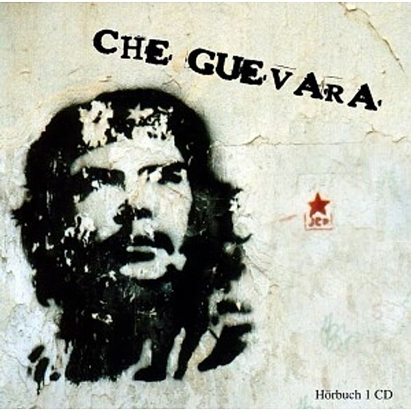 Che Guevara, Diverse Interpreten
