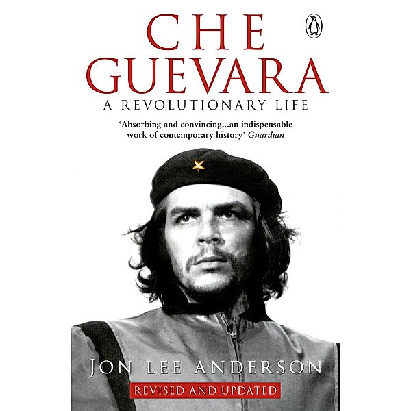 Che Guevara, Jon L. Anderson