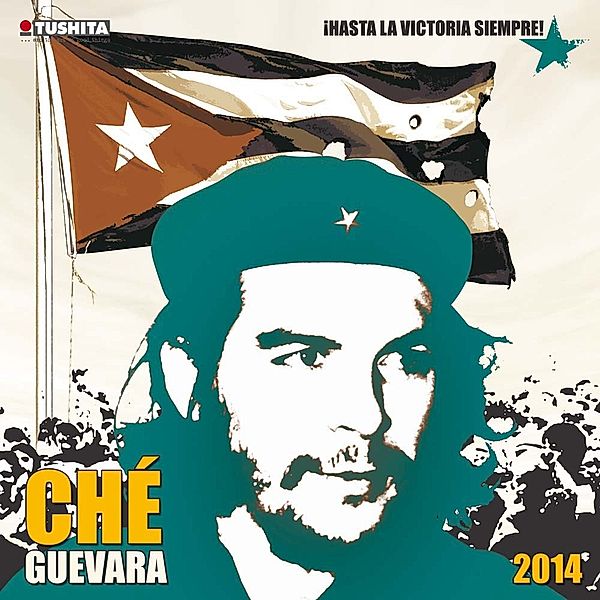 Ché Guevara, Broschürenkalender 2014, Ernesto Che Guevara