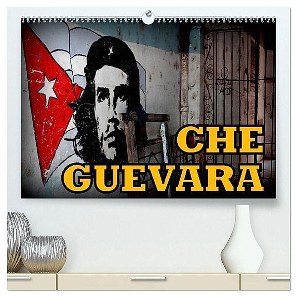 CHE GUEVARA (hochwertiger Premium Wandkalender 2024 DIN A2 quer), Kunstdruck in Hochglanz, Henning von Löwis of Menar