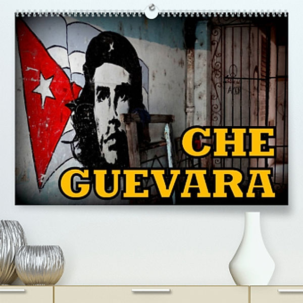 CHE GUEVARA (Premium, hochwertiger DIN A2 Wandkalender 2023, Kunstdruck in Hochglanz), Henning von Löwis of Menar, Henning von Löwis of Menar