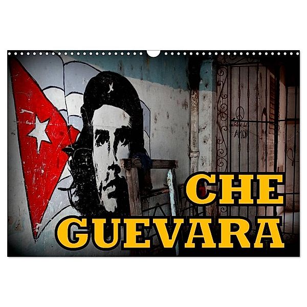 CHE GUEVARA (Wandkalender 2024 DIN A3 quer), CALVENDO Monatskalender, Henning von Löwis of Menar