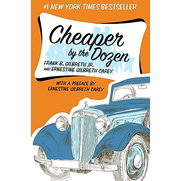 Cheaper by the Dozen, Ernestine Gilbreth Carey, Frank B. Gilbreth