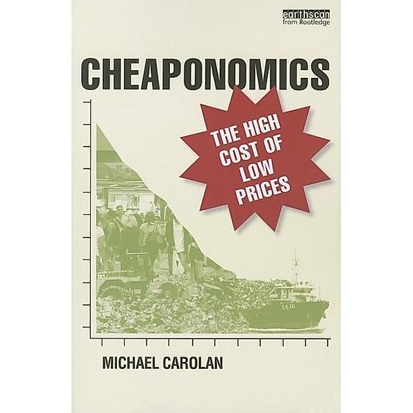 Cheaponomics, Michael Carolan