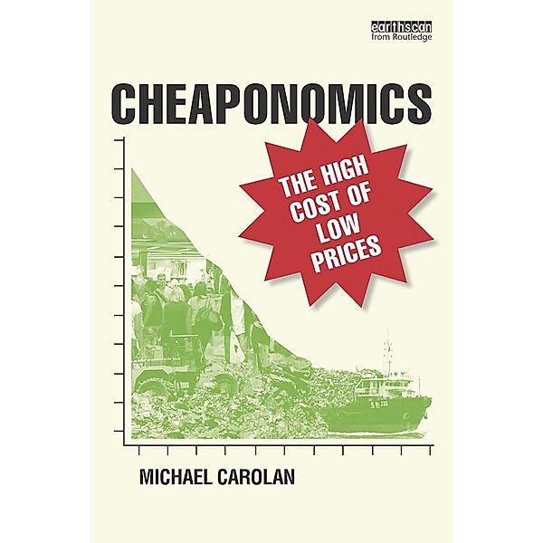 Cheaponomics, Michael Carolan