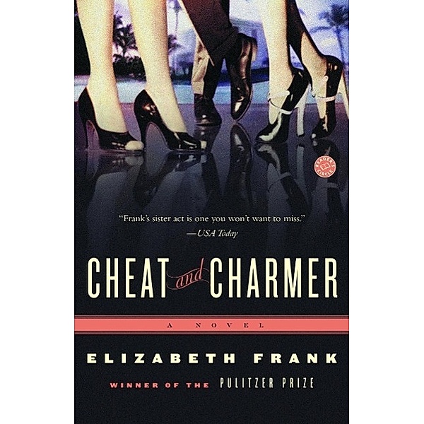 Cheat and Charmer, Elizabeth Frank
