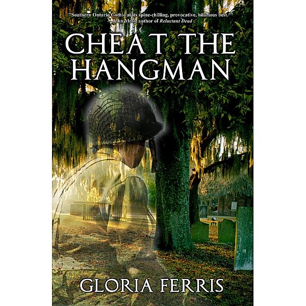 Cheat the Hangman, Gloria Ferris