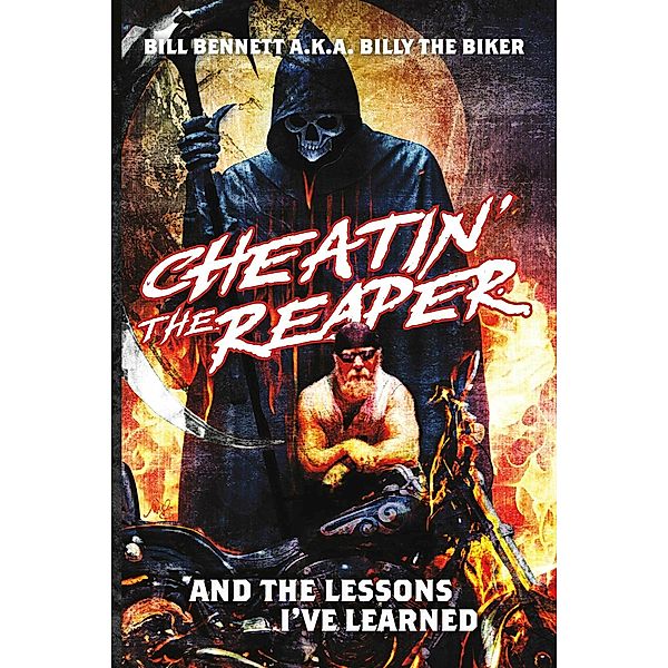 Cheatin' the Reaper, Bill Bennett