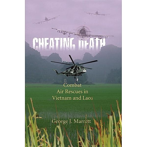 Cheating Death, George J. Marrett