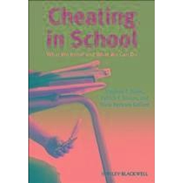 Cheating in School, Stephen F. Davis, Patrick F. Drinan, Tricia Bertram Gallant