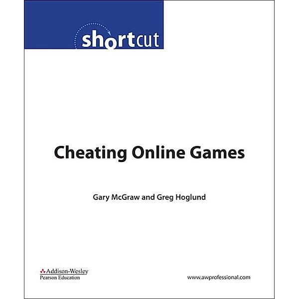 Cheating Online Games (Digital Short Cut), McGraw Gary R., Greg Hoglund