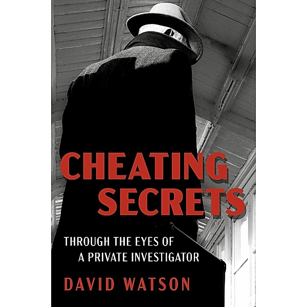 Cheating Secrets, David Watson