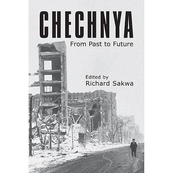 Chechnya / Anthem Series on Russian, East European and Eurasian Studies