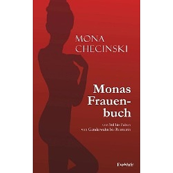 Checinski, M: Monas Frauenbuch, Mona Checinski