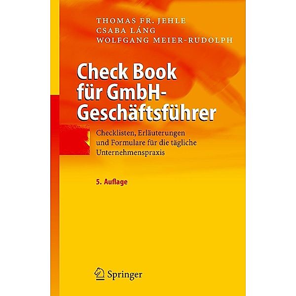 Check Book für GmbH-Geschäftsführer, Thomas F. Jehle, Csaba Láng, Wolfgang Meier-Rudolph