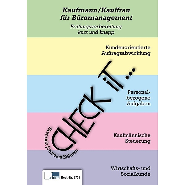Check iT - Kaufleute für Büromanagement, Heinrich Johannes Kehnen