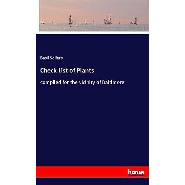 Check List of Plants, Basil Sollers