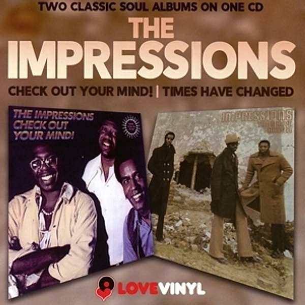 Check Out Your Mind!/Times Have Changed, The Impressions