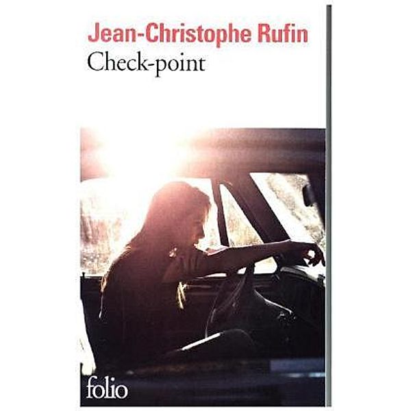 Check-Point, Jean-Christophe Rufin