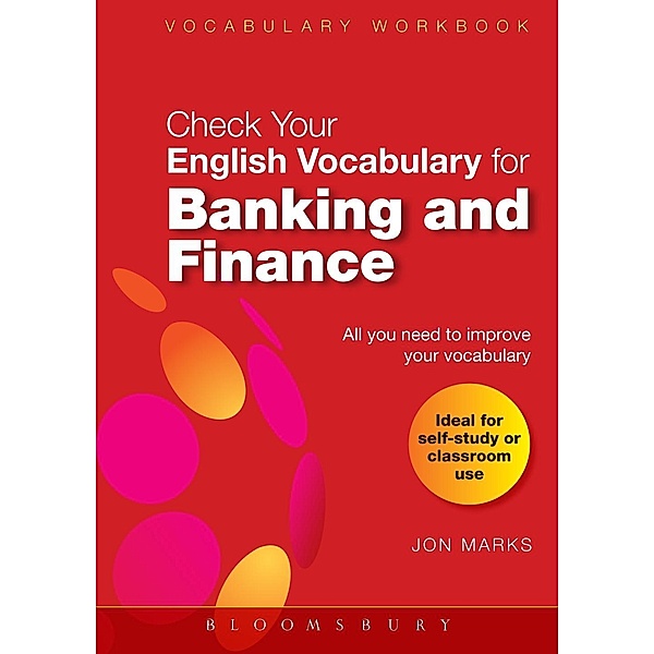 Check Your English Vocabulary for Banking & Finance, Jon Marks