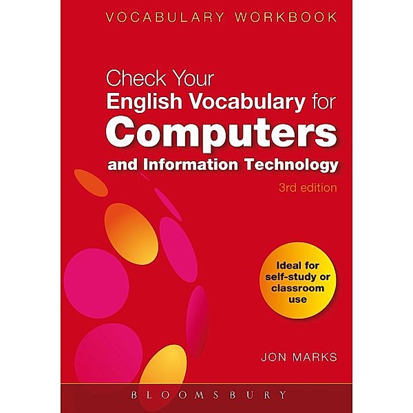 Check Your English Vocabulary for Computers and Information Technology, Jon Marks