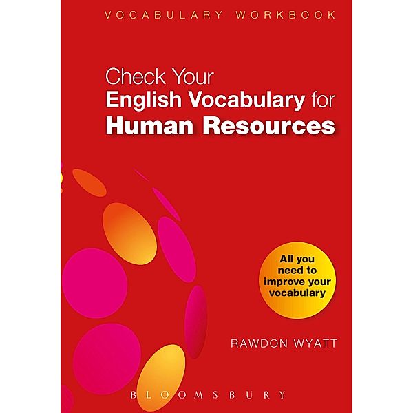 Check Your English Vocabulary for Human Resources, Rawdon Wyatt