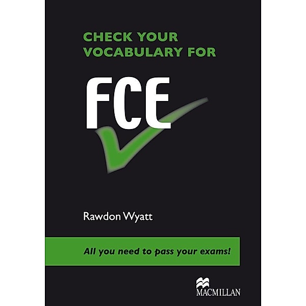 Check your Vocabulary for FCE